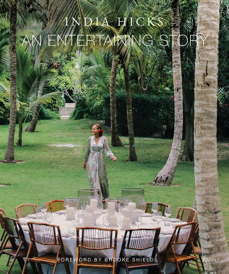 An Entertaining Story - INDIA HICKS