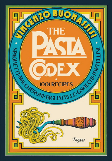 The Pasta Codex - VINCENZO BUONASSISI