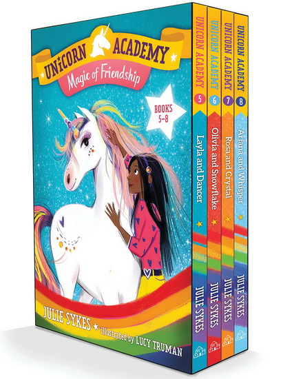 Unicorn Academy: Magic of Friendship Boxed Set (Books 5-8) - JULIE SYKES - LUCY TRUMAN