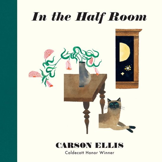 In the Half Room - CARSON ELLIS