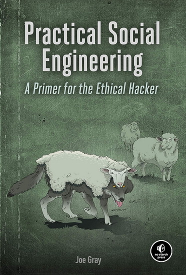 Practical Social Engineering - JOE GRAY