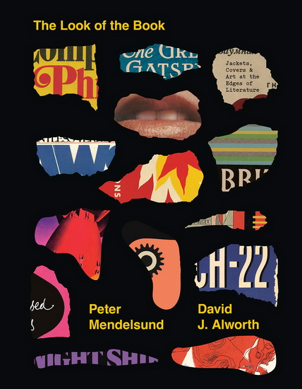 The Look of the Book - PETER MENDELSUND - DAVID J ALWORTH