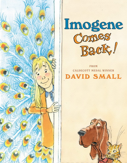 Imogene Comes Back! - DAVID SMALL