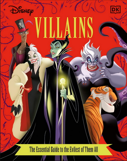 Disney Villains The Essential Guide, New Edition - GLENN DAKIN