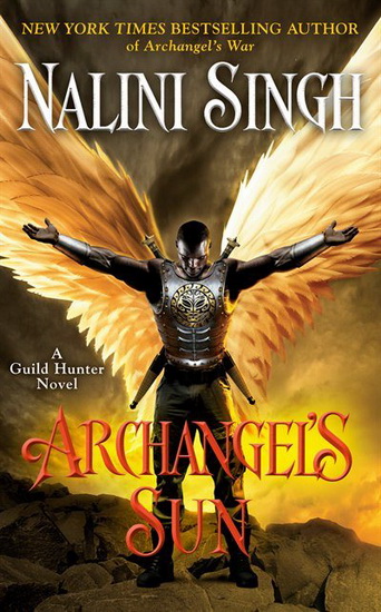 Archangel&#39;s Sun - NALINI SINGH