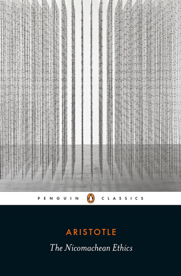The Nicomachean Ethics - ARISTOTLE