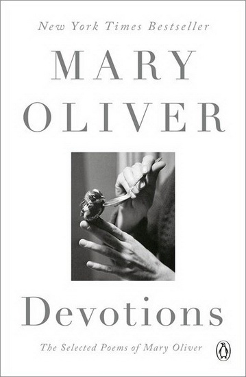 Devotions - MARY OLIVER