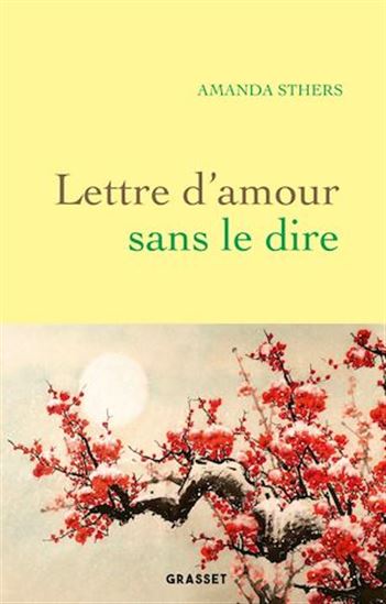 Lettre d&#39;amour sans le dire - AMANDA STHERS
