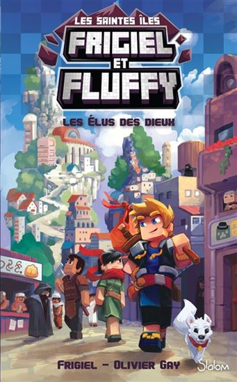 Les Elus des Dieux #01 - FRIGIEL - OLIVIER GAY