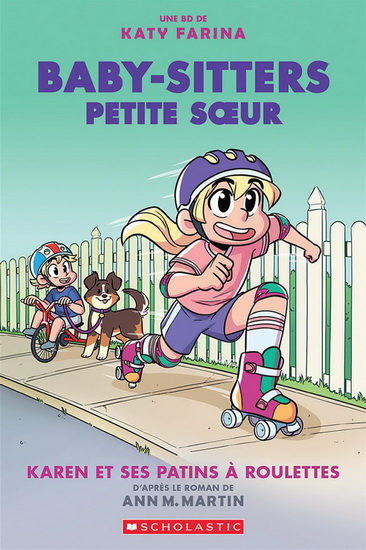 Karen et ses patins à roulettes #02 - ANN M MARTIN - KATY FARINA