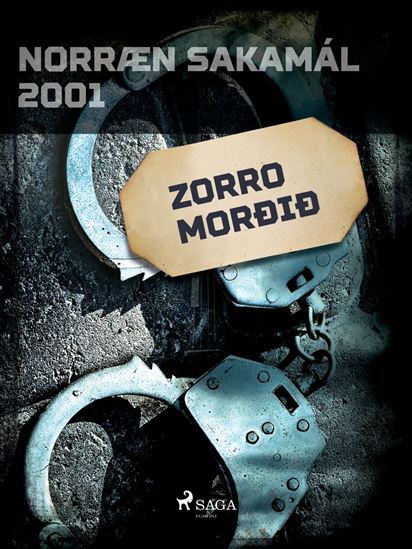Zorro morðið - ÝMSIR HÖFUNDAR