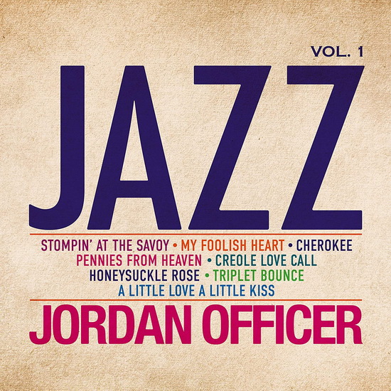 Jazz Vol. 1 - JORDAN OFFICER