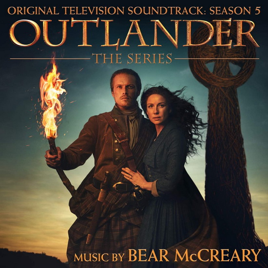 Outlander: Season 5 - BEAR MCCREARY