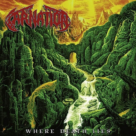 Where Death Lies - CARNATION
