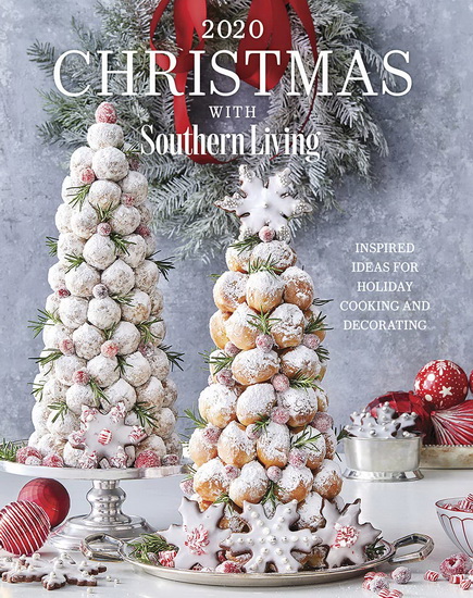 2020 Christmas with Southern Living : Inspired Ideas for Holiday Cooking and Decorating - COLLECTIF
