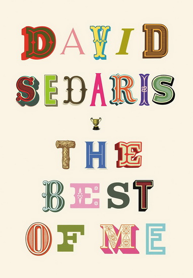 The Best of Me - DAVID SEDARIS