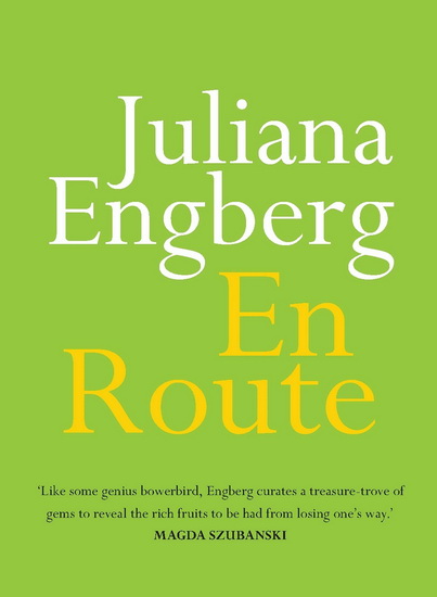 En Route - JULIANA ENGBERG