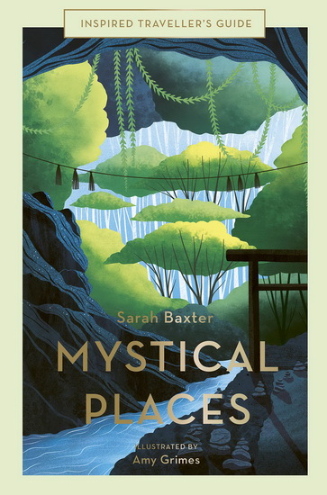Mystical Places - SARAH BAXTER - AMY GRIMES