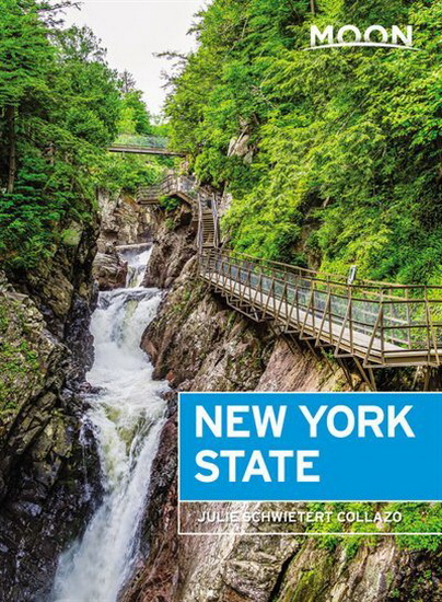 Moon New York State : Getaway Ideas Road Trips Local Spots - JULIE COLLAZO SCHWIETERT