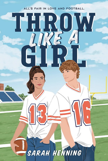 Throw Like a Girl - SARAH HENNING