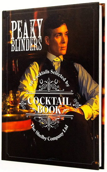 Peaky Blinders Cocktail Book - SANDRINE HOUDRE-GREGOIRE