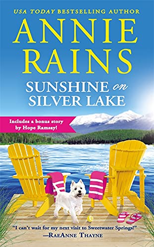 Sunshine on Silver Lake - ANNIE RAINS