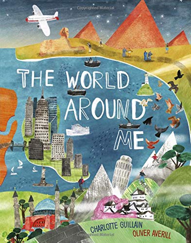 World Around Me - CHARLOTTE GUILLAIN - OLIVER AVERILL