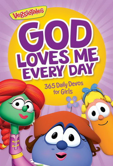 God Loves Me Every Day : 365 Daily Devos for Girls - COLLECTIF