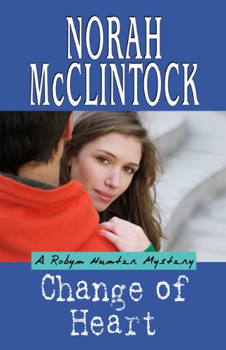 Change of Heart #07 - NORAH MCCLINTOCK