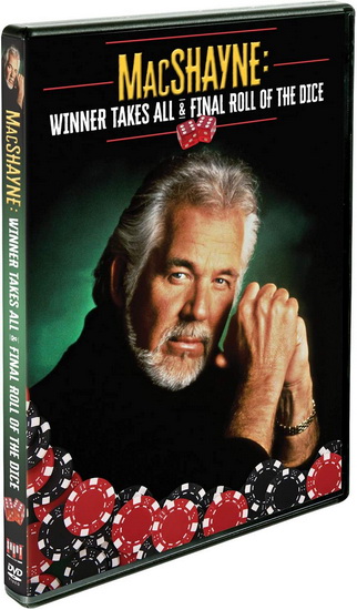 MacShayne: Winner Takes All & Final Roll of the Dice - SWACKHAMER E.W