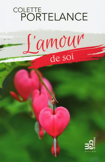 L&#39;Amour de soi - COLETTE PORTELANCE