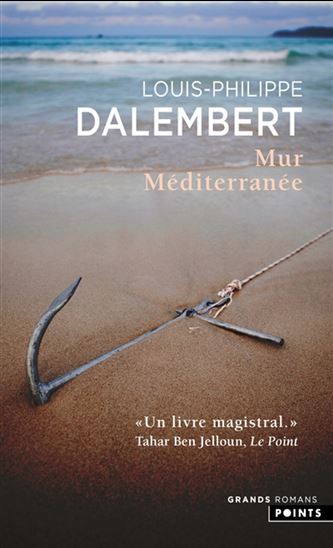 Mur Méditerranée - LOUIS-PHILIPPE DALEMBERT
