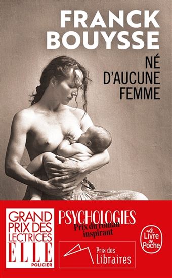 Né d&#39;aucune femme - FRANCK BOUYSSE