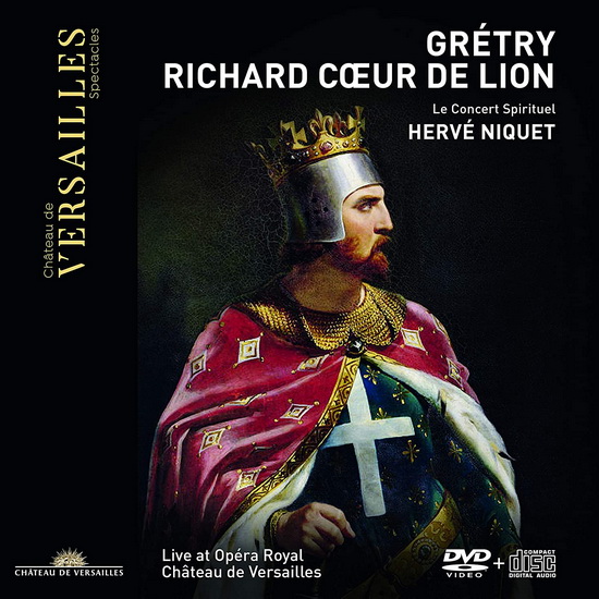 Gretry: Richard Coeur de Lion (CD+DVD) - GRÉTRY ANDRÉ-MODESTE
