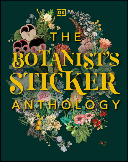 The Botanist's Sticker : anthology - COLLECTIF