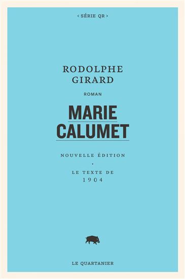 Marie Calumet - RODOLPHE GIRARD