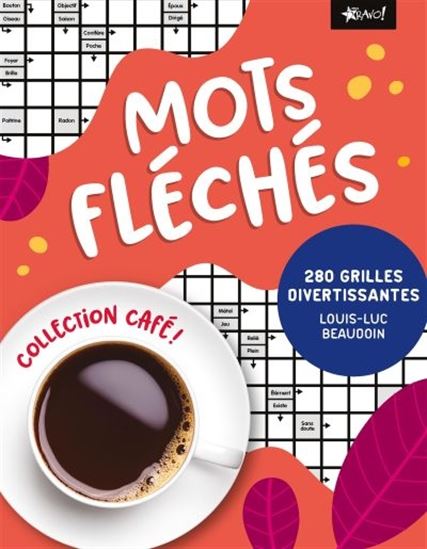 Mots fléchés - LOUIS-LUC BEAUDOIN