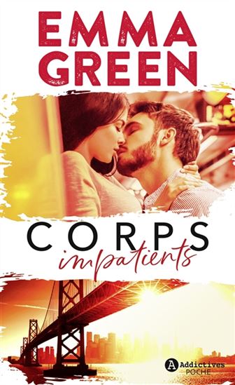 Corps impatients - EMMA GREEN