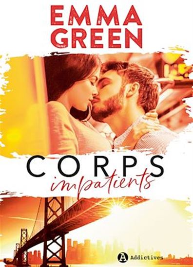 Corps impatients - EMMA GREEN