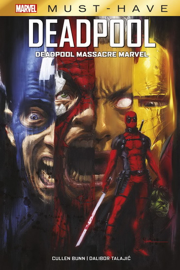 Deadpool massacre Marvel #01 - CULLEN BUNN & AL