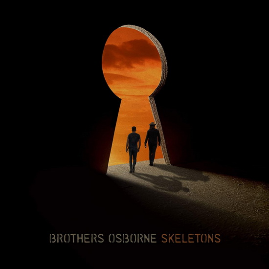 Skeletons - BROTHERS OSBORNE