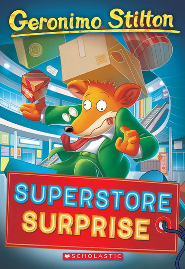 Superstore Surprise (Geronimo Stilton #76) - GERONIMO STILTON