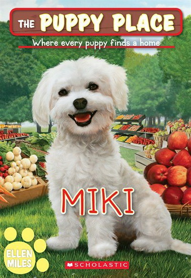 Miki (The Puppy Place #59) - ELLEN MILES