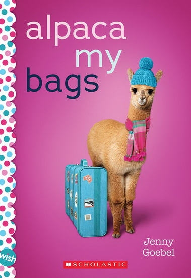 Alpaca My Bags - JENNY GOEBEL