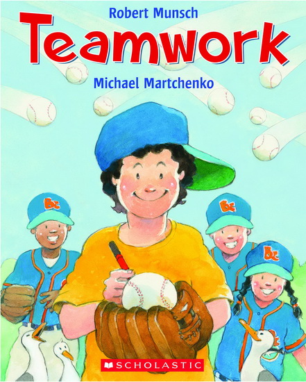 Teamwork - ROBERT MUNSCH - MICHAEL MARTCHENKO
