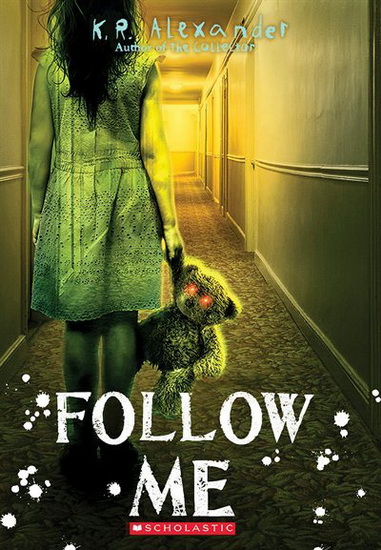 Follow Me - K R ALEXANDER