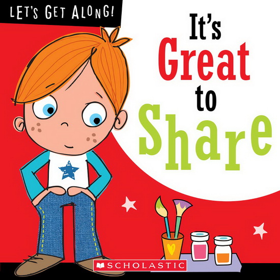 It&#39;s Great to Share (Let&#39;s Get Along!) (Library Edition) - JORDAN COLLINS - STUART LYNCH