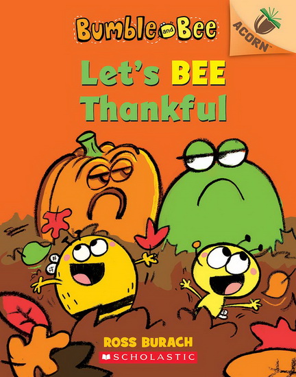 Let&#39;s Bee Thankful (Bumble and Bee #3) - ROSS BURACH