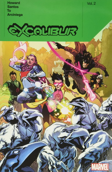 Excalibur by Tini Howard Vol 2 - TINI HOWARD - MARCUS TO