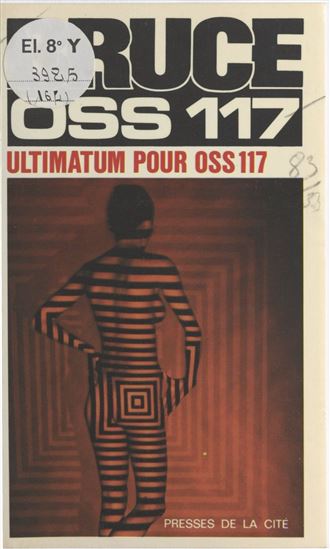 Ultimatum pour OSS 117 - JOSETTE BRUCE